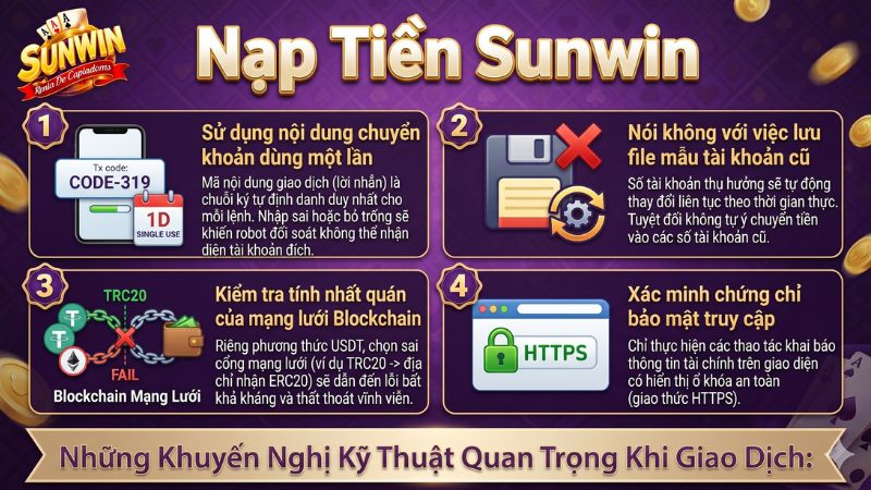 Những lưu ý kỹ thuật bắt buộc phải nhớ khi thực hiện gửi tiền sunwin